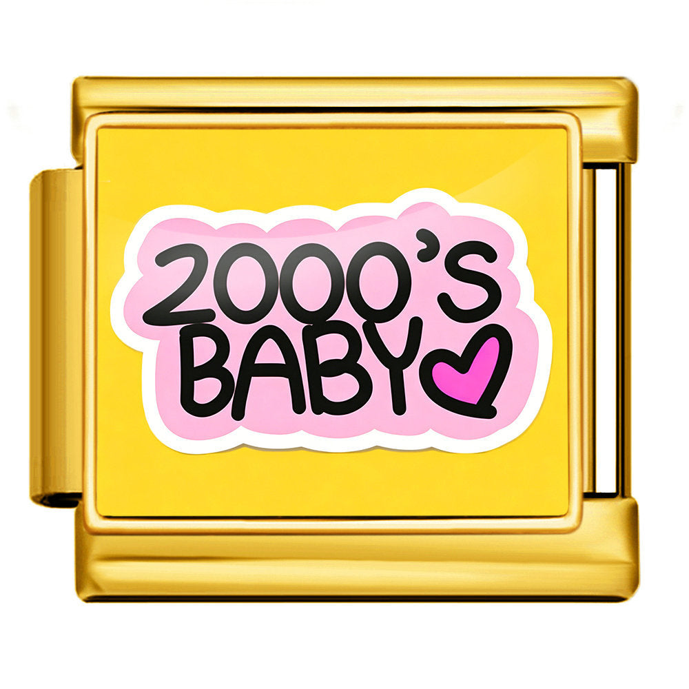 2000´s Baby